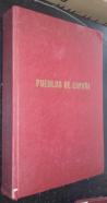 Pueblos de España. Pueblos, municipios, provincias, puntos de facturación, habitantes, notarias y registros de la propiedad y mercantil. Índice de plazas con bancos, etc...