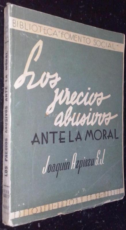 Los precios abusivos ante la moral