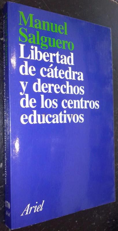 Libertad de cátedra y derechos de los centros educativos