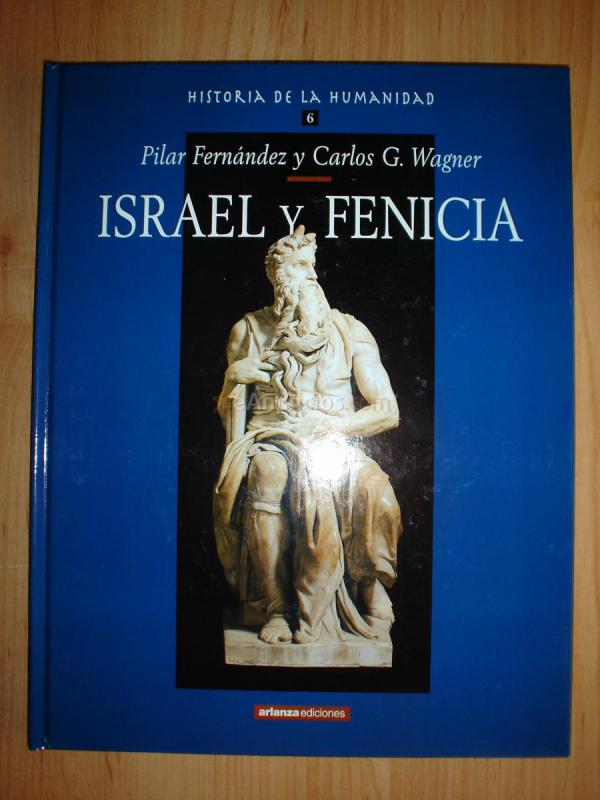 ISRAEL Y FENICIA. Historia de la Humanidad