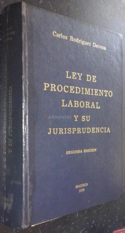 Ley de procedimiento laboral y su jurisprudencia