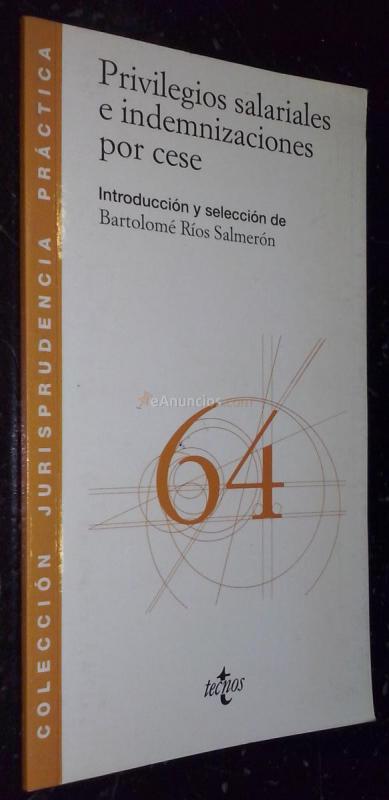 Privilegios salariales e indemnización por cese