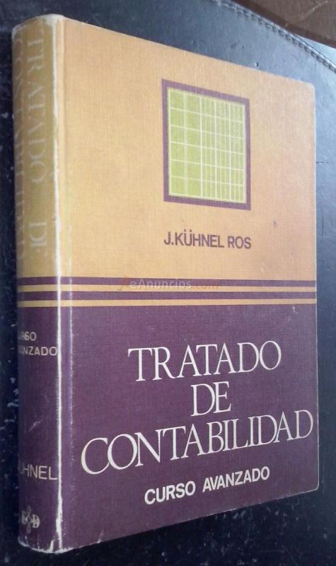 Tratado de contabilidad. Curso avanzado