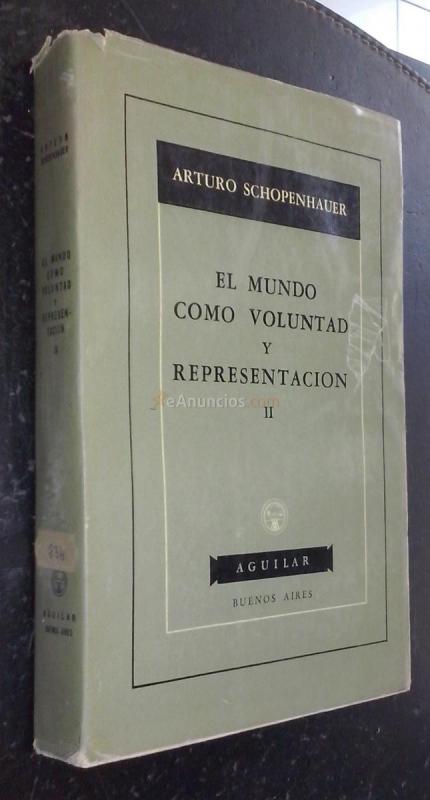 El mundo como voluntad y representación. Tomo II
