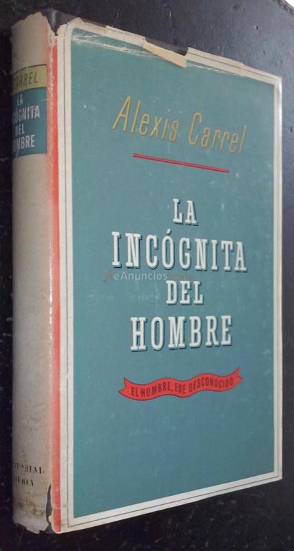 La incógnita del hombre (El hombre, ese desconocido)