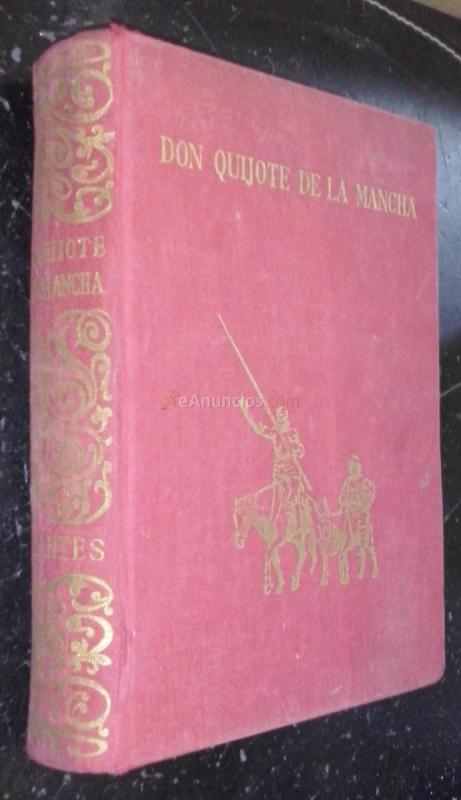 El ingenioso hidalgo don Quijote de la Mancha