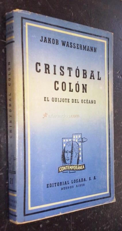 Cristóbal Colón. El quijote del océano