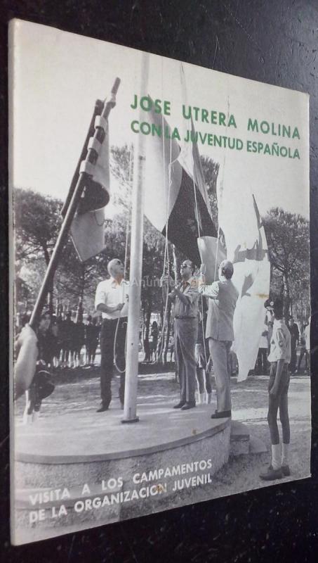 José Utrera Molina con la juventud española. Visita a los campamentos de la organización juvenil