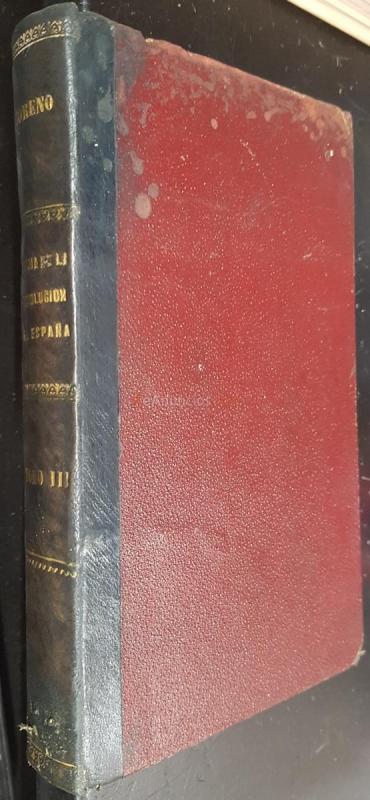 Historia del levantamiento, guerra y revolución de España. Tomo III