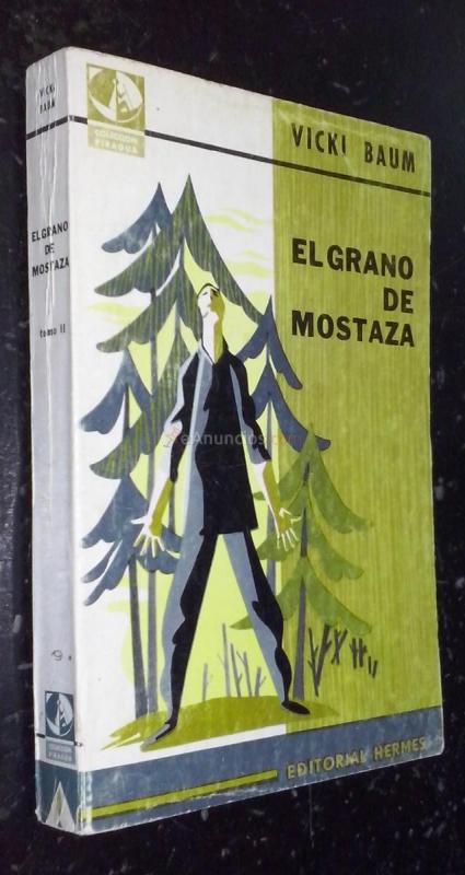 El grano de mostaza. Tomo II