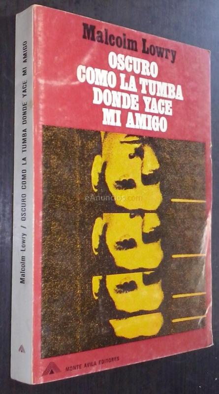 Oscuro como la tumba donde yace mi amigo