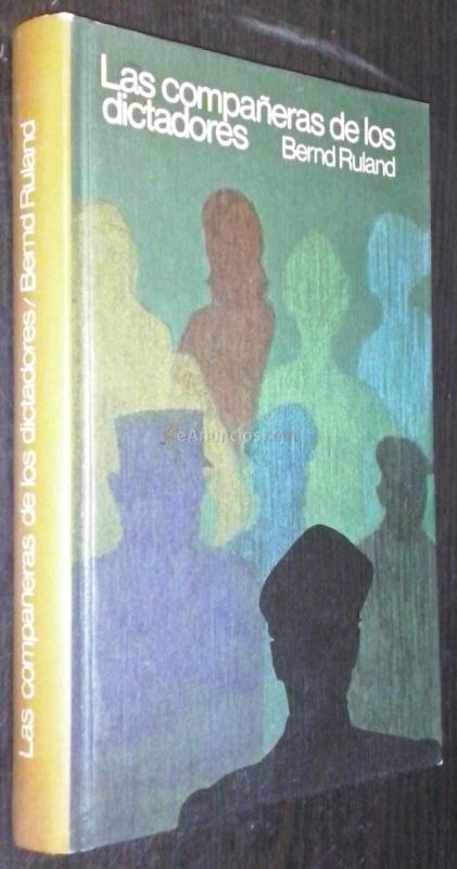 Las compañeras de los dictadores