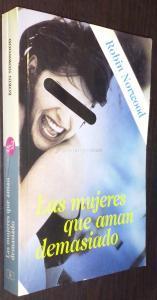 Las mujeres que aman demasiado