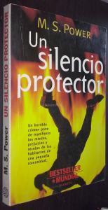Un silencio protector