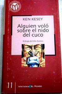 Alguien voló sobre el nido del cuco