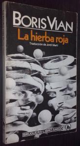 La hierba roja