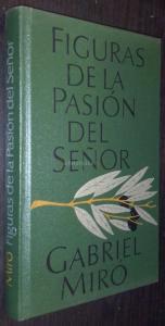 Figuras de la pasión del Señor