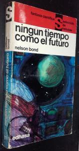 Ningún tiempo como el futuro