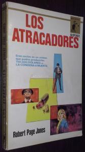 Los atracadores