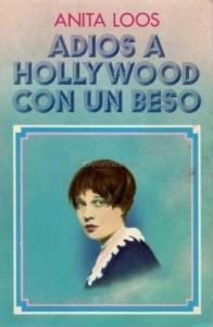 Adiós a Hollywood, con un beso