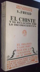 Obras completas de.... Tomo III: El chiste y su relacción con lo incosciente .
