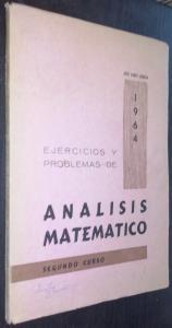Ejercicios y problemas de análisis matemático. Segundo curso