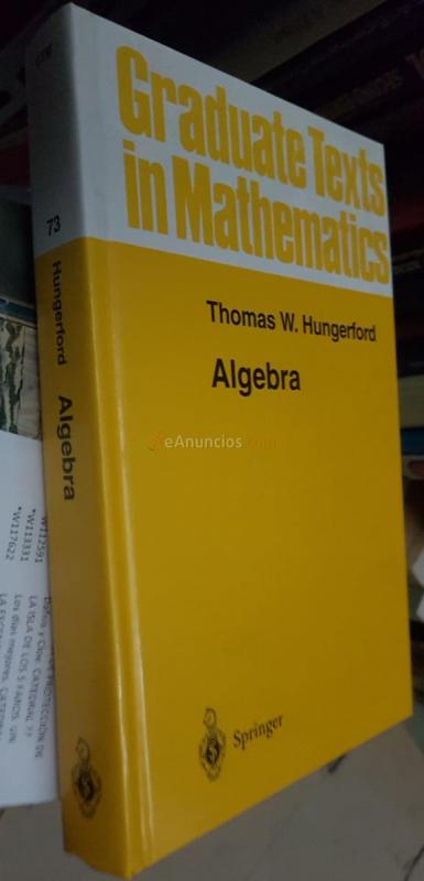 Algebra. Graduate Texts in Mathematics 73