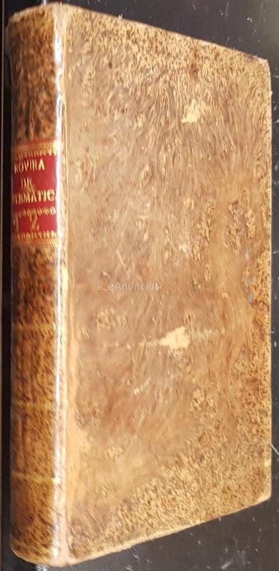 Compendio de matemáticas dispuesto para las Escuelas del Real Cuerpo de Artillería de Marina. Tomo I: De la aritmética. Tomo II: De la geometría elemental. 2 tomos
