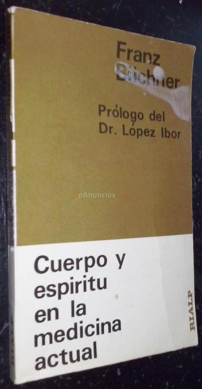 Cuerpo y espíritu en la medicina actual
