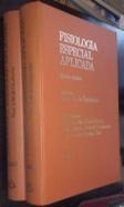 Fisiología especial aplicada. 2 tomos