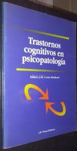 Trastornos cognitivos en psicopatología
