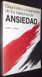 Diagnóstico y tratamiento de los trastornos de ansiedad