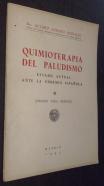 Quimioterapia del paludismo. Estado actual ante la endemia española