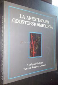 La anestesia en odontoestomatología