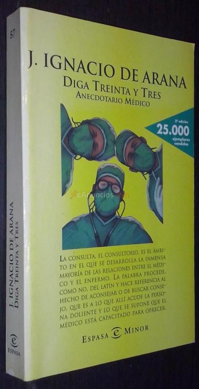 Diga treinta y tres. Anecdotario médico