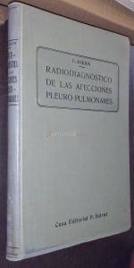 Radiodiagnóstico de las afecciones pleuropulmonares