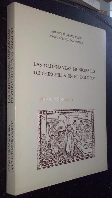 Las ordenanzas municipales de Chinchilla en el siglo XV