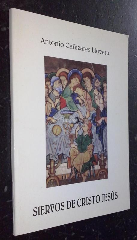 Siervos de Cristo Jesús