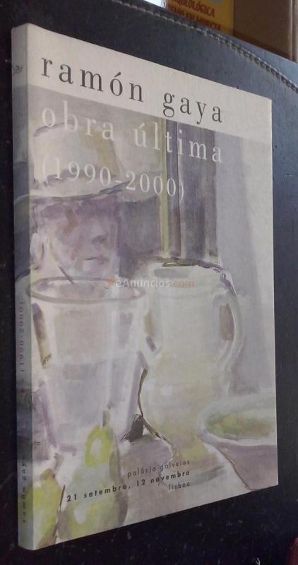 Ramón Gaya. Obra última (1990-2000). Palacio Galveias. 21 septiembre a 12 noviembre. Lisboa