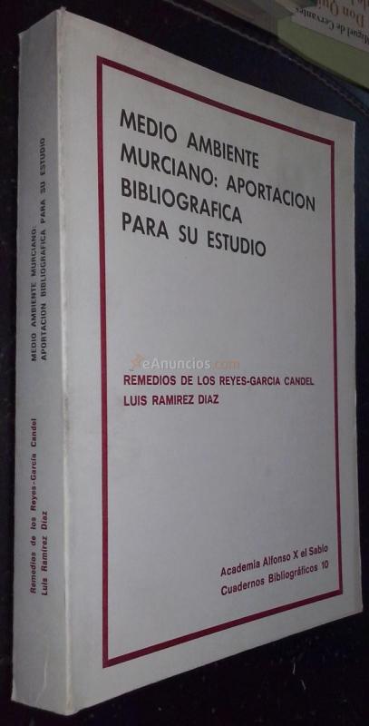 Medio ambiente murciano: aportación bibliográfica para su estudio