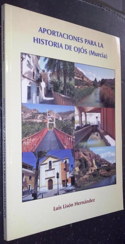 Aportaciones para la historia de Ojós (Murcia)