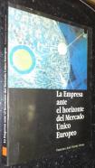 La empresa ante el horizonte del Mercado Único Europeo