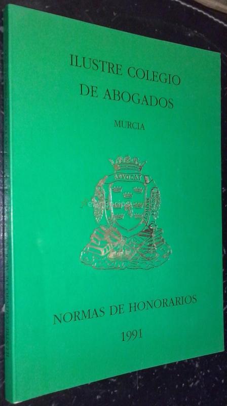 Normas orientadoras de honorarios profesionales 1991