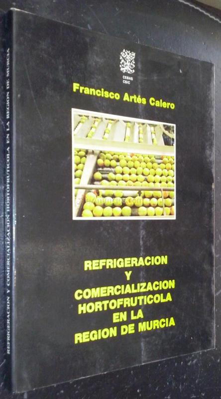 Refrigeración y comercialización hotofrutícola en la Región de Murcia