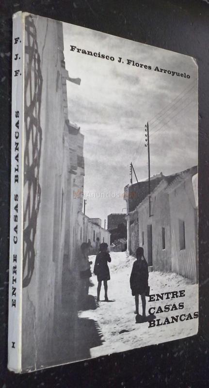 Entre casas blancas (La hora de la siesta)