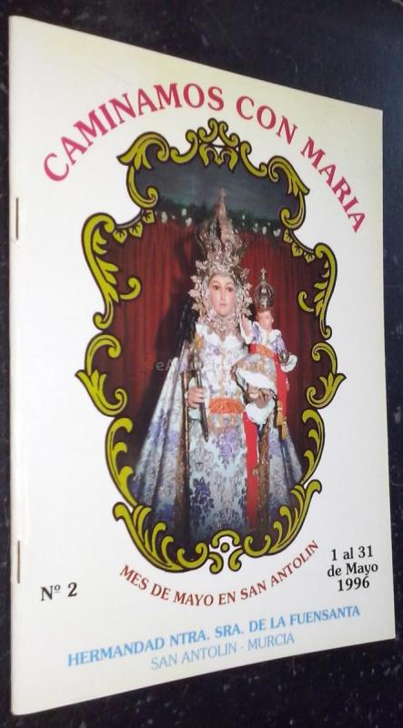Caminamos con María. Mes de Mayo en San Antolín. N 2