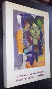 Homenaje al Académico Manuel Muñoz Cortés