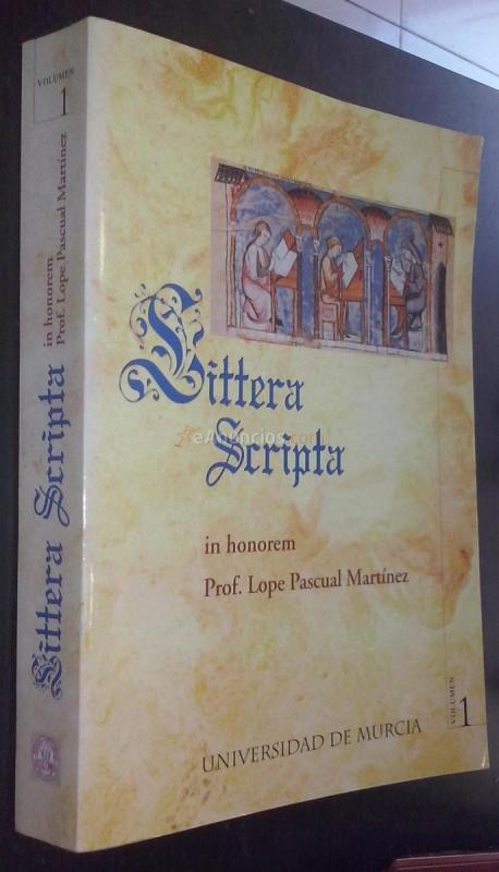 Sittera scripta in honorem Prof. Lope Pascual Martínez. Tomo I