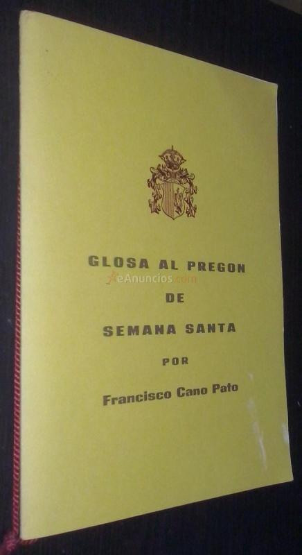 Glosa al pregón de semana santa