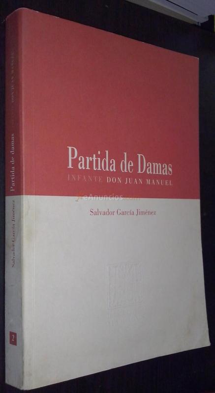 Partida de Damas. Infante Don Juan Manuel